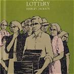 """the lottery"" by shirley jackson"